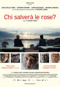 Chi salverà le rose?