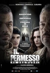 Il permesso - 48 ore fuori