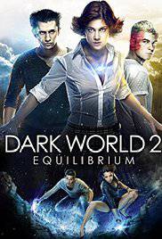 Dark World II: Equilibrium