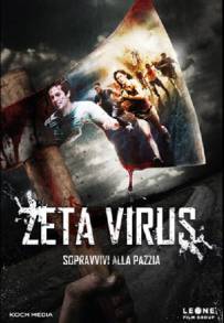 Zeta Virus - The Demented