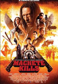 Machete Kills