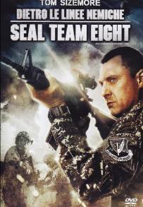 Dietro le linee nemiche - Seal Team 8