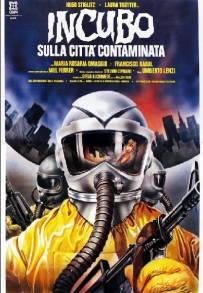 Incubo sulla città contaminata