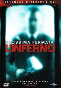 Prossima fermata: l'inferno