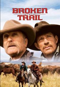 Broken Trail - Un viaggio pericoloso