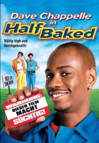 Half Baked - Mezzi Fatti