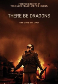 There Be Dragons - Un santo nella tempesta