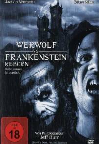 Frankenstein & the Werewolf Reborn!