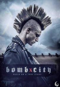 Bomb City - I giorni della rabbia