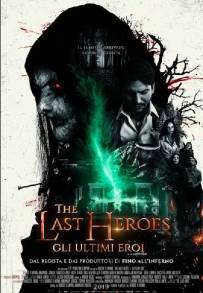 The Last Heroes - Gli ultimi eroi