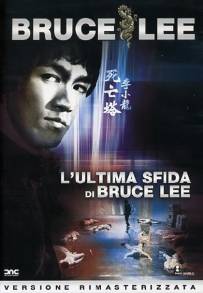 L'ultima sfida di Bruce Lee