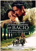 Prima dammi un bacio