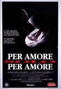 Per amore, solo per amore