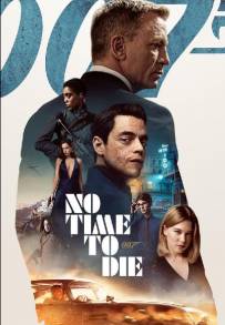 007 - No Time to Die