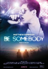 Be Somebody