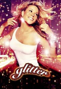 Glitter - Quando nasce una star