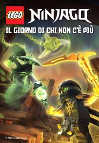 LEGO Ninjago: Il giorno di chi non c’è più