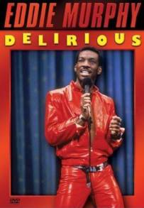 Eddie Murphy: Delirious