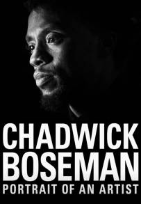 Chadwick Boseman: Portrait of an Artist