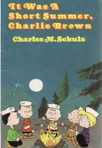 It Was a Short Summer, Charlie Brown