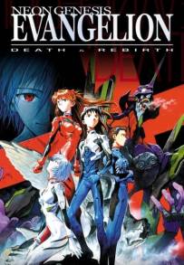 Neon Genesis Evangelion: Death & Rebirth