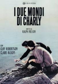 I due mondi di charly