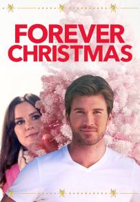 Natale per Sempre - Forever Christmas