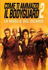 Come ti ammazzo il bodyguard 2 - La moglie del sicario