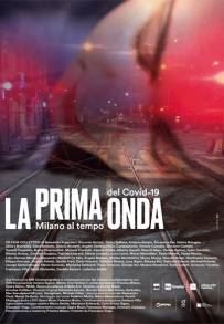 La prima onda - Milano al tempo del Covid-19