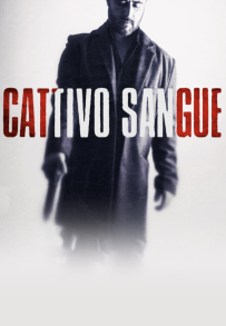 Cattivo sangue