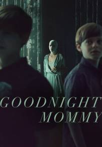 Goodnight Mommy