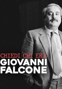 Chiedi chi era Giovanni Falcone