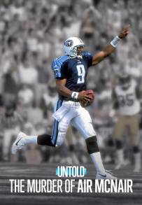 Untold: L'omicidio di Air McNair