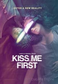 Kiss Me First