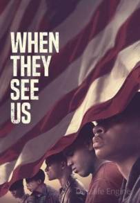 When They See Us