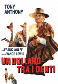 Un dollaro tra i denti