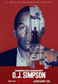 American Manhunt - O.J. Simpson